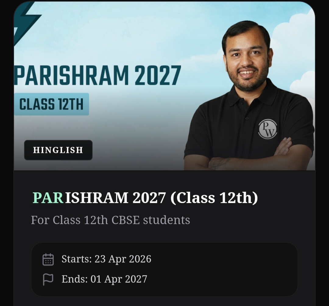 PARISHRAM 2027 (Class 12th)